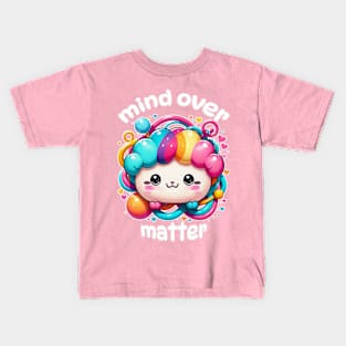 Kawaii Mind Over Matter Kids T-Shirt